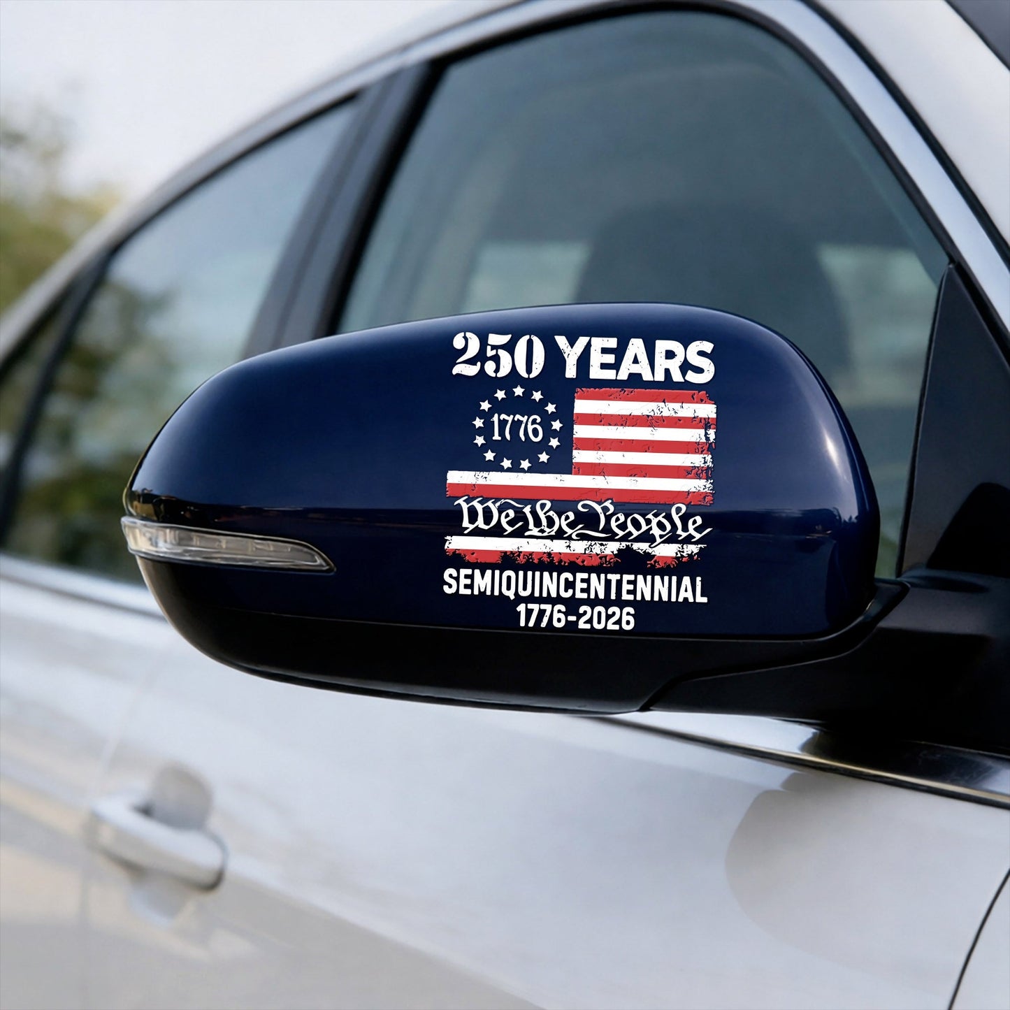 Semiquincentennial 250th Anniversary Decal USA Flag We the People 1776-2026