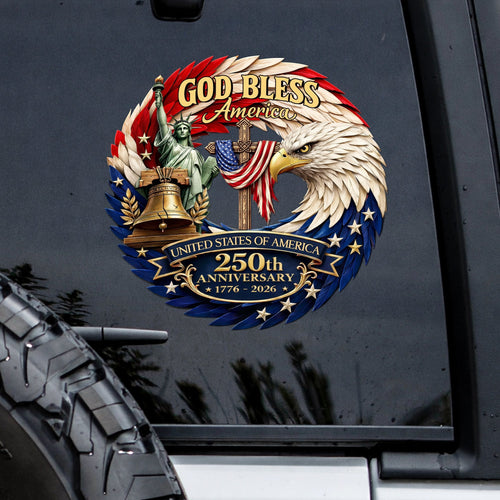God Bless America 250th Anniversary Decal, Christian Eagle Patriotic Window Sticker