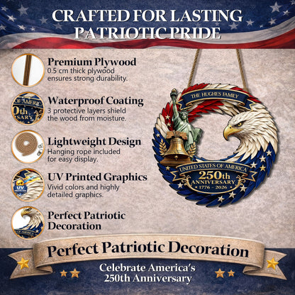 Custom Wood Sign - Personalized America 250th Anniversary Gifts For Mom, Dad, Brother, Sister, Kids - Bald Eagle Patriotic