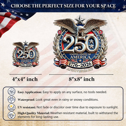 🔥 LIMITED TIME OFFER – 250th Anniversary Decal, United States Of America Eagle Patriotic