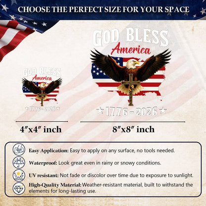 🔥 LIMITED TIME OFFER - God Bless America 250th Anniversary Decal, Christian Eagle Patriotic